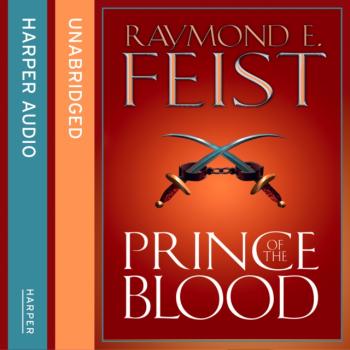 Читать Prince of the Blood - Raymond E. Feist