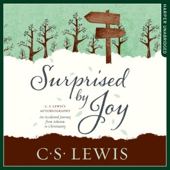 Читать Surprised By Joy - C. S. Lewis