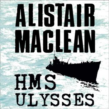 Читать HMS Ulysses - Alistair MacLean