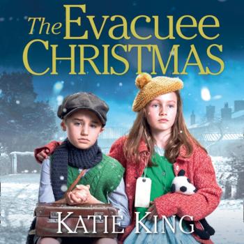 Читать Evacuee Christmas - Katie King
