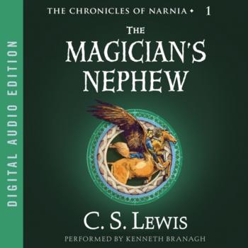 Читать Magician's Nephew - C. S. Lewis