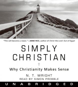 Читать Simply Christian - N. T. Wright
