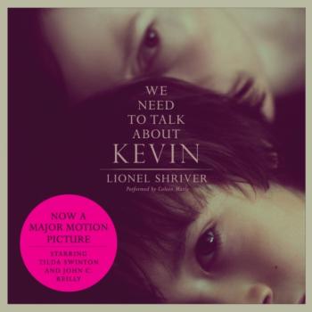 Читать We Need to Talk About Kevin movie tie-in - Lionel Shriver