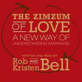 Читать Zimzum of Love - Rob  Bell