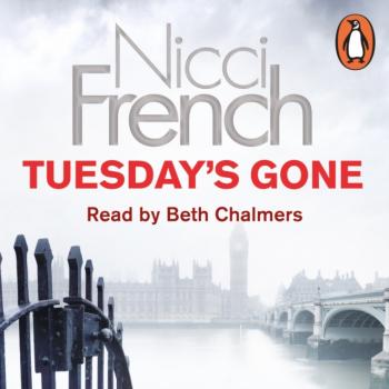Читать Tuesday's Gone - Никки Френч