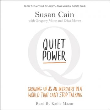 Читать Quiet Power - Сьюзан Кейн