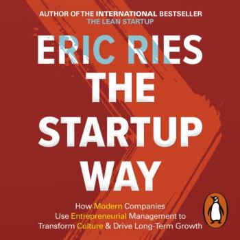 Читать Startup Way - Eric Ries