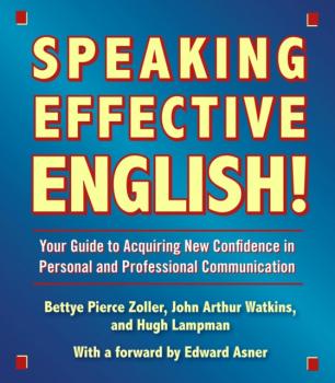 Читать Speaking Effective English! - John Arthur Watkins