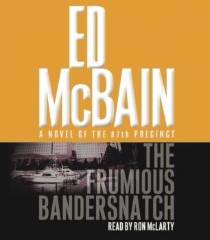 Читать Frumious Bandersnatch - Ed McBain