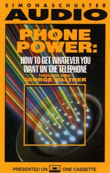 Читать Phone Power - George Walther
