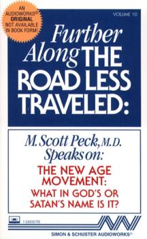 Читать Further Along the Road Less Traveled - M. Scott Peck