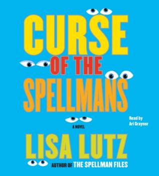 Читать Curse of the Spellmans - Lisa Lutz