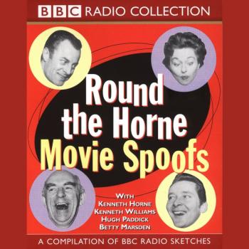 Читать Round The Horne  Movie Spoofs - Barry Took