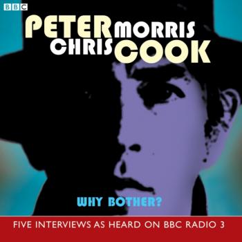Читать Why Bother? - Peter  Cook