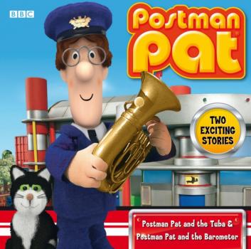 Читать Postman Pat  Postman Pat And The Tuba & Pat And The Barometer - Ken Barrie