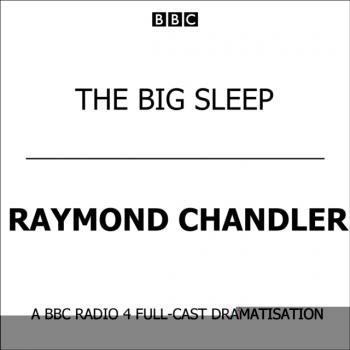 Читать Big Sleep - Raymond Chandler