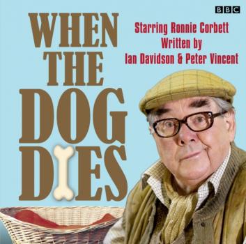 Читать When The Dog Dies  Series 1 Complete - Ian Davidson