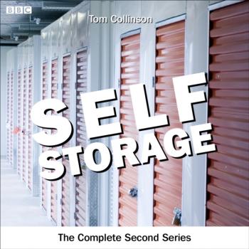 Читать Self Storage - Tom Collinson