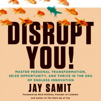 Читать Disrupt You! - Jay Samit
