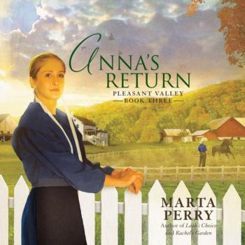 Читать Anna's Return - Marta  Perry