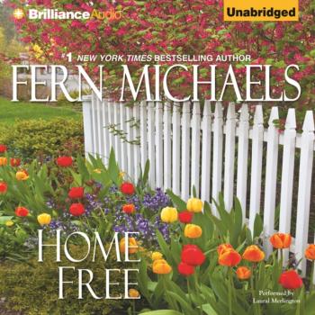 Читать Home Free - Fern  Michaels