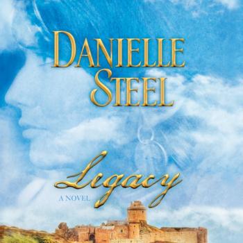 Читать Legacy - Danielle Steel