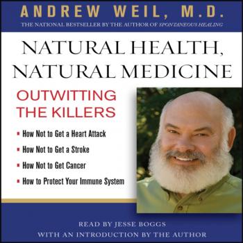 Читать Natural Health, Natural Medicine - Jesse Boggs