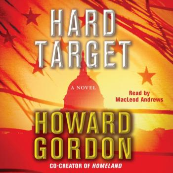 Читать Hard Target - Howard Gordon