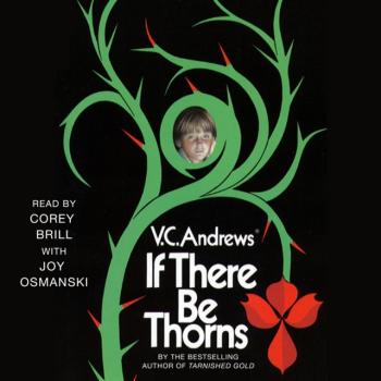 Читать If There Be Thorns - V.C. Andrews
