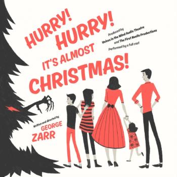 Читать Hurry! Hurry! It's Almost Christmas! - George Zarr