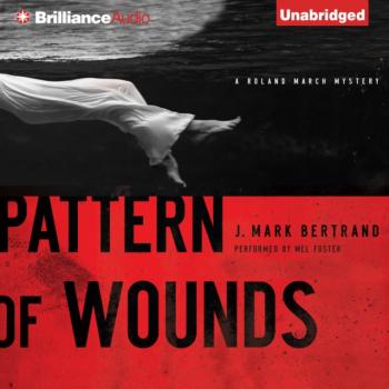 Читать Pattern of Wounds - J. Mark Bertrand
