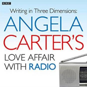 Читать Angela Carter's Love Affair With Radio - Charlotte Crofts