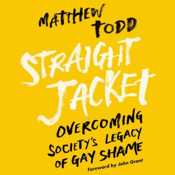 Читать Straight Jacket - Matthew Todd H.