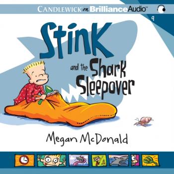 Читать Stink and the Shark Sleepover - Megan  McDonald
