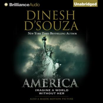 Читать America - Dinesh D'Souza