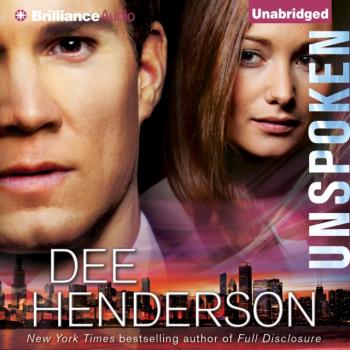 Читать Unspoken - Dee  Henderson