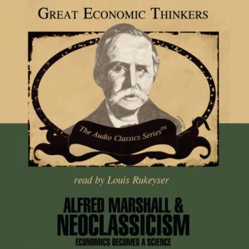 Читать Alfred Marshall and Neoclassicism - Robert Hebert