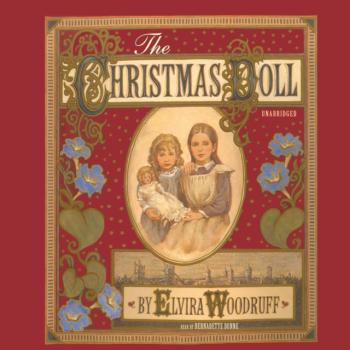 Читать Christmas Doll - Elvira  Woodruff