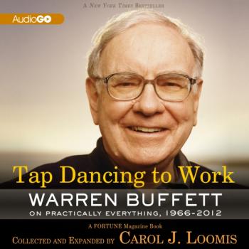 Читать Tap Dancing to Work - Carol J. Loomis