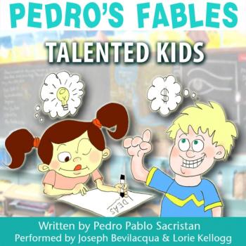 Читать Pedro's Fables: Talented Kids - Pedro Pablo Sacristan