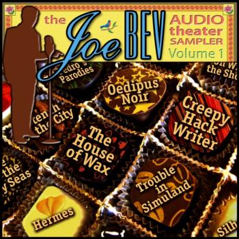 Читать Joe Bev Audio Theater Sampler, Vol. 1 - Joe Bevilacqua