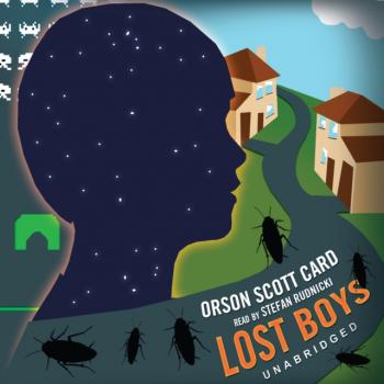 Читать Lost Boys - Orson Scott Card