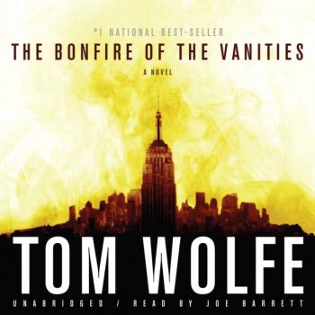 Читать Bonfire of the Vanities - Tom  Wolfe