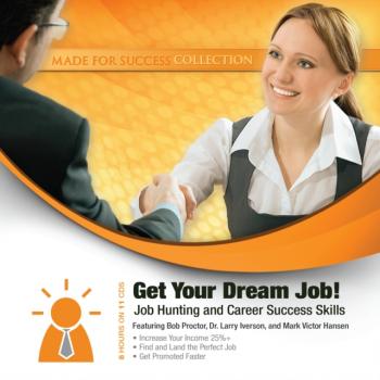 Читать Get Your Dream Job! - Bob Proctor