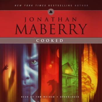 Читать Cooked - Jonathan  Maberry