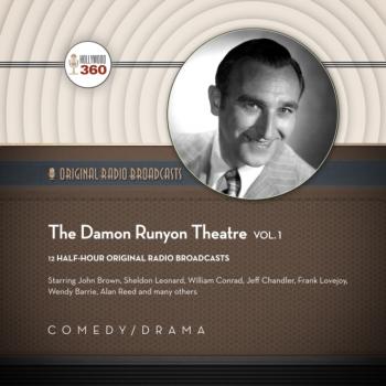 Читать Damon Runyon Theatre, Vol. 1 - Hollywood 360