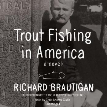 Читать Trout Fishing in America - Richard  Brautigan