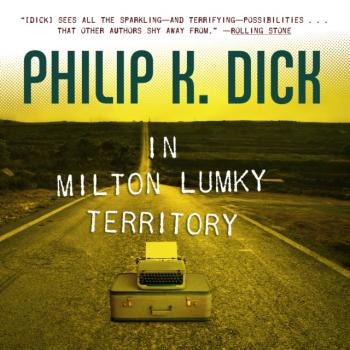 Читать In Milton Lumky Territory - Philip K. Dick