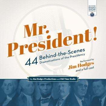 Читать Mr. President! - Jim Hodges Productions