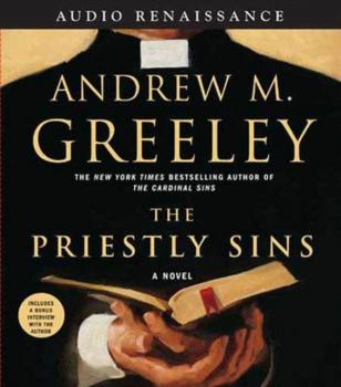 Читать Priestly Sins - Andrew M. Greeley